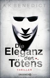 Die Eleganz des Tötens