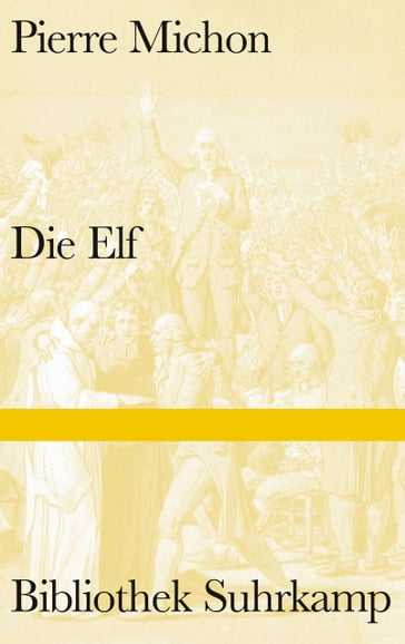 Die Elf - Pierre Michon