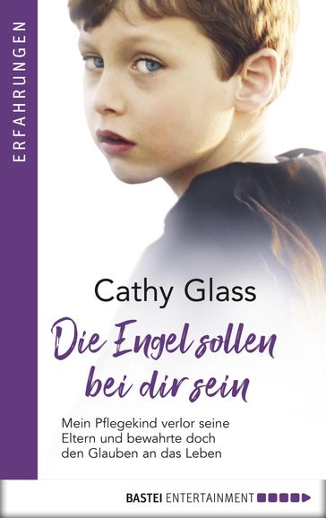 Die Engel sollen bei dir sein - Cathy Glass