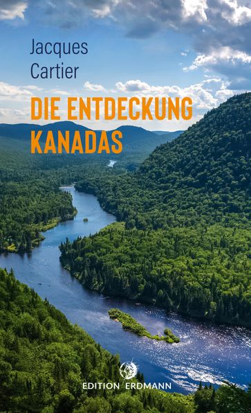 Die Entdeckung Kanadas - Jacques Cartier