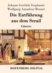 Die Entführung aus dem Serail