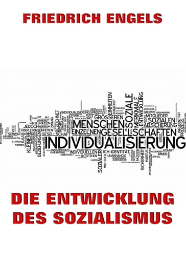 Die Entwicklung des Sozialismus - Friedrich Engels