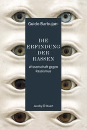 Die Erfindung der Rassen