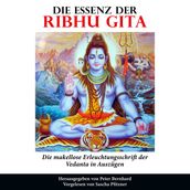 Die Essenz der Ribhu Gita