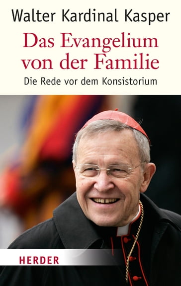 Die Evangelium von der Familie - Walter Kasper