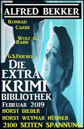 Die Extra Krimi Bibliothek Februar 2019 - 2100 Seiten Spannung