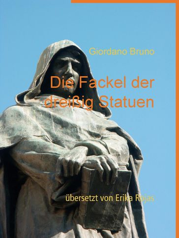 Die Fackel der dreißig Statuen - Bruno Giordano