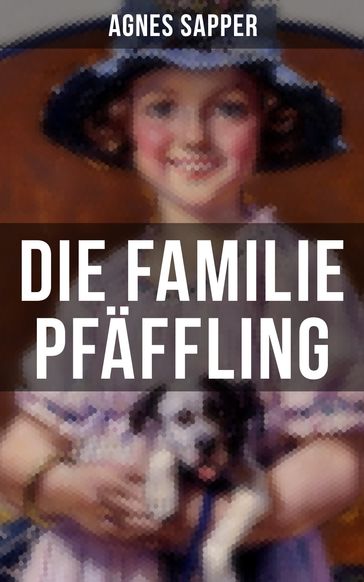 Die Familie Pfäffling - Agnes Sapper