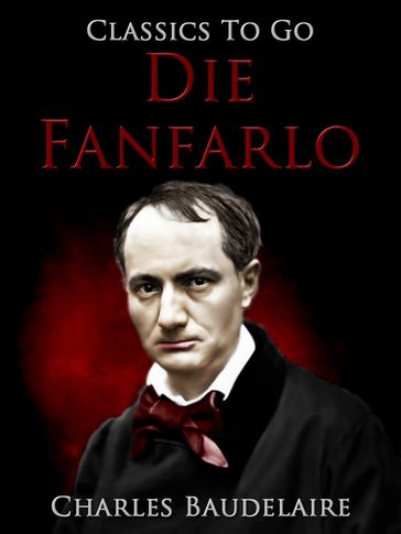 Die Fanfarlo - Baudelaire Charles