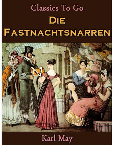 Die Fastnachtsnarren - Karl May