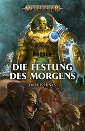 Die Festung des Morgens