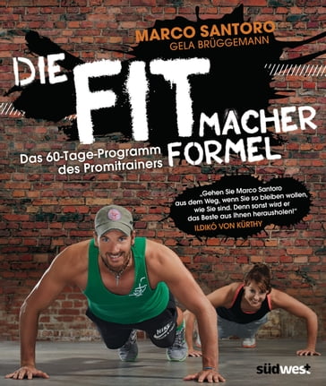 Die Fitmacher-Formel - Marco Santoro - Gela Bruggemann