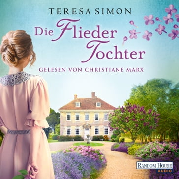 Die Fliedertochter - Teresa Simon