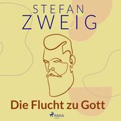 Die Flucht zu Gott