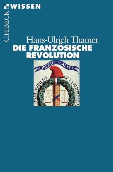 Die Französische Revolution - Hans-Ulrich Thamer