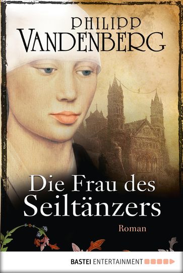 Die Frau des Seiltänzers - Philipp Vandenberg