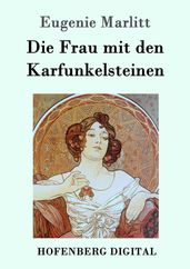 Die Frau mit den Karfunkelsteinen