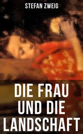 Die Frau und die Landschaft