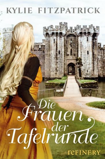 Die Frauen der Tafelrunde - Kylie Fitzpatrick