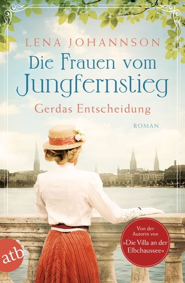 Die Frauen vom Jungfernstieg. Gerdas Entscheidung - Lena Johannson