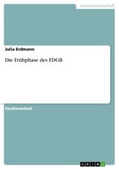 Die Fruhphase des FDGB