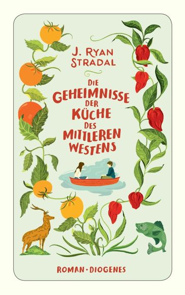 Die Geheimnisse der Küche des Mittleren Westens - J. Ryan Stradal