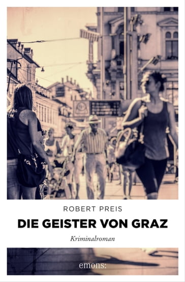 Die Geister von Graz - Robert Preis