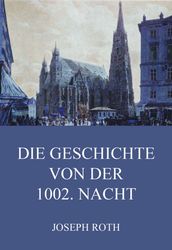 Die Geschichte von der 1002. Nacht