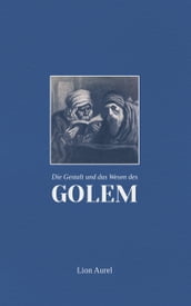 Die Gestalt und das Wesen des Golem