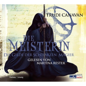 Die Gilde der Schwarzen Magier 3 - Trudi Canavan