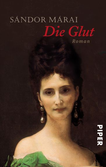 Die Glut - Christina Viragh - Sándor Márai