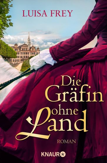 Die Grafin ohne Land - Luisa Frey