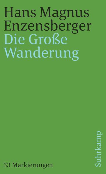 Die Große Wanderung - Hans Magnus Enzensberger