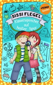 Die Grundschul-Detektive - Band 2: Klassensprecher auf heißer Spur