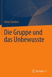 Die Gruppe und das Unbewusste