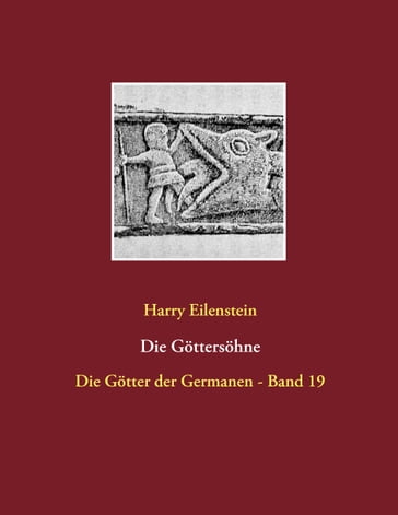 Die Göttersöhne - Harry Eilenstein