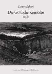 Die Göttliche Komödie: Hölle