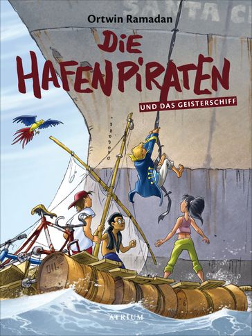 Die Hafenpiraten und das Geisterschiff (Bd. 3) - Ortwin Ramadan