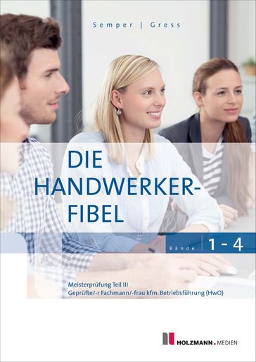 Die Handwerker-Fibel - Bernhard Gress - Dr. Lothar Semper