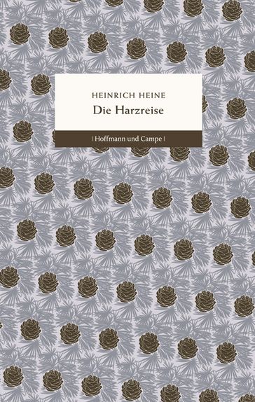 Die Harzreise - Heinrich Heine