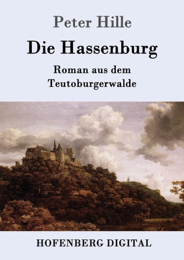 Die Hassenburg - Peter Hille