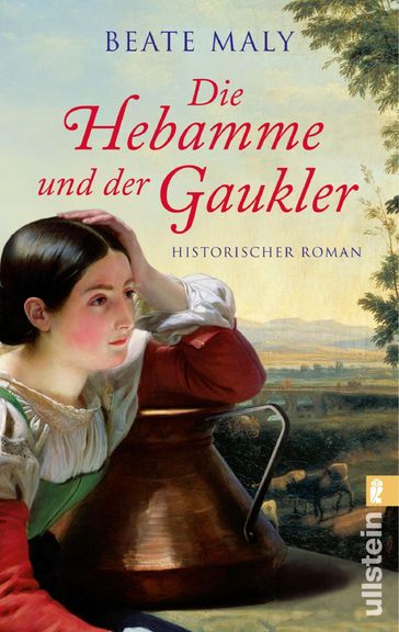 Die Hebamme und der Gaukler - Beate Maly