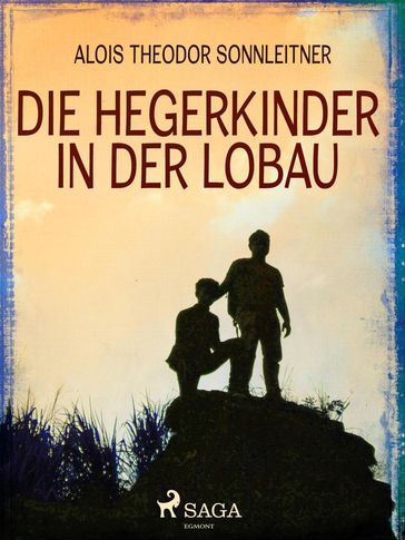 Die Hegerkinder in der Lobau - Alois Theodor Sonnleitner