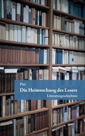 Die Heimsuchung des Lesers