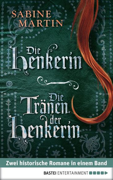 Die Henkerin / Die Tränen der Henkerin - Martin Sabine