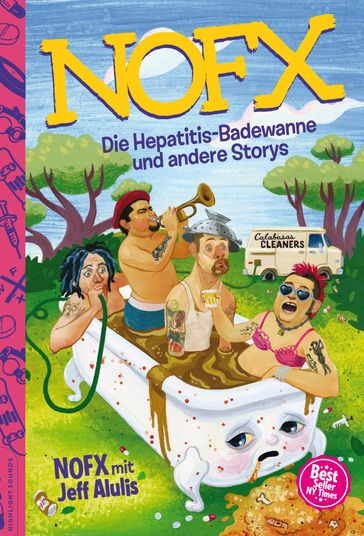 Die Hepatitis-Badewanne und andere Storys - Jeff Alulis - Nofx