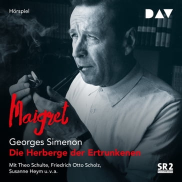 Die Herberge der Ertrunkenen (Ungekürzt) - Georges Simenon