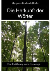 Die Herkunft der Wörter