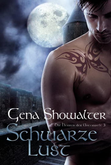 Die Herren der Unterwelt 3: Schwarze Lust - Gena Showalter