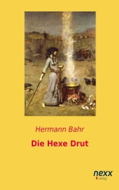 Die Hexe Drut